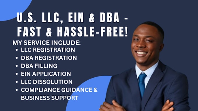 handle US llc registration, ein, dba filing an llc dissolution, dba registration