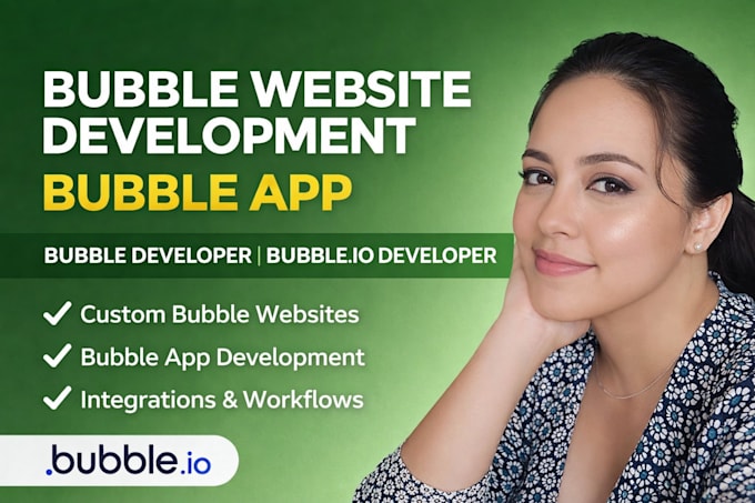 bubble website development bubble app with bubble developer bubble io developer
