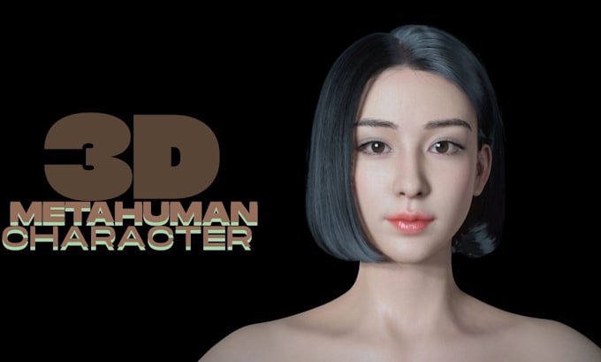 create photorealistic 3d metahuman, nft, character modeling