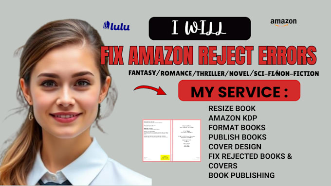 fix rejected amazon KDP book cover, interior formatting and publishing errors