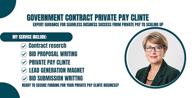 write winning government contract rfq proposal for private pay client