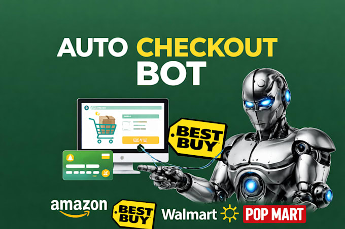 build auto checkout bot auto purchase bot for any websites