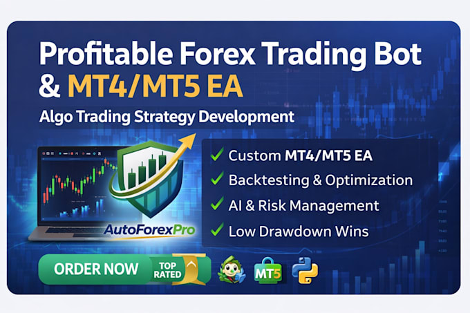 develop a custom forex trading bot, metatrader ea, algo trading strategy