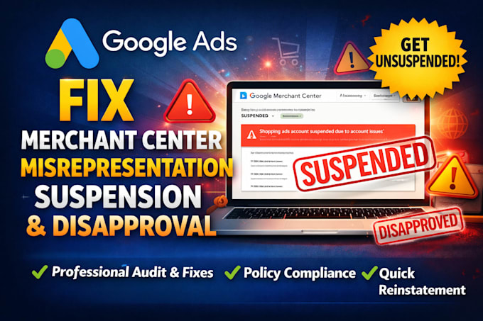 do google ads merchant center misrepresentation suspension and dissaproval