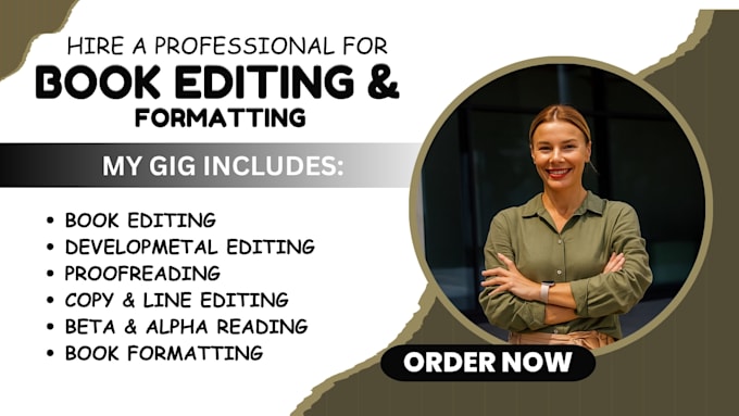 do book editing, book proofreading, line copy editing for manuscript formatting