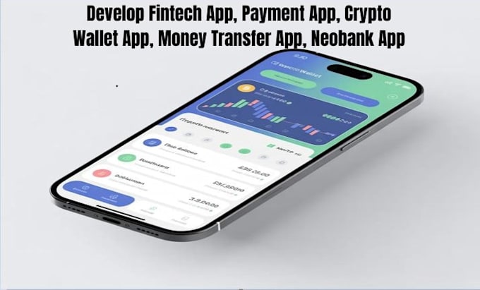 develop fintech app payment app crypto wallet app money transfer app neobank app