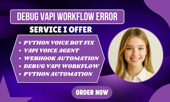 debug vapi workflow error python voice bot fix api trigger multi app webnook