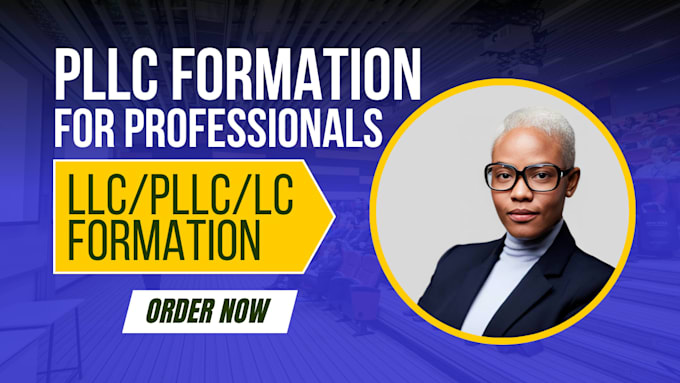 form your pllc for licensed professionals fast and compliant