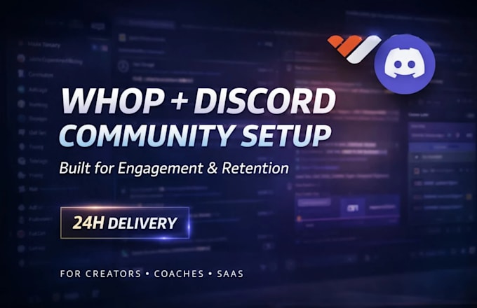 setup new and existing whop community setup discord server within 24 hours