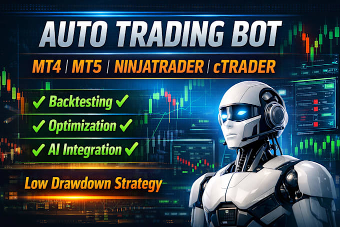 build automated trading bot for mql5 ninjatrader ctrader