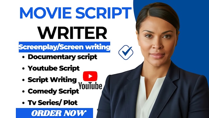 write movie script, screenplay, screenwriting, film script,pilot, script editing