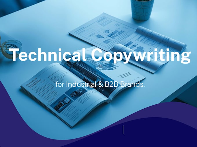 write technical b2b copy and product descriptions for industrial brands