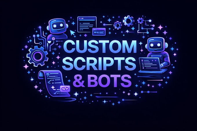 build custom python automation scripts, bots, and workflow tools