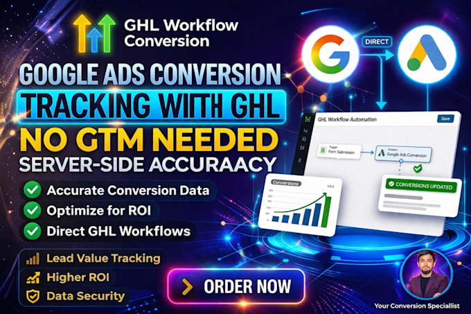 setup google ads offline conversion tracking with gohighlevel, ghl workflow