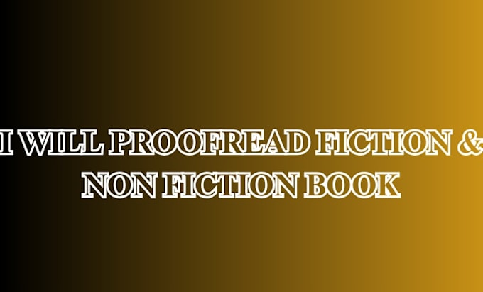 proofread your fiction and non fiction book