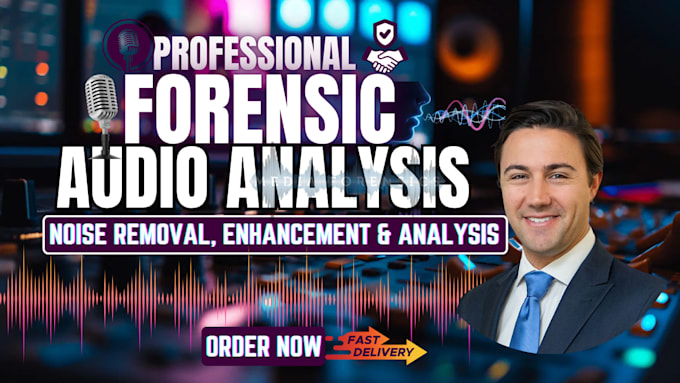 do forensic audio editing, cleanup, voice detection, noise removal, and analysis