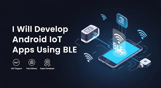develop smart android iot apps using ble