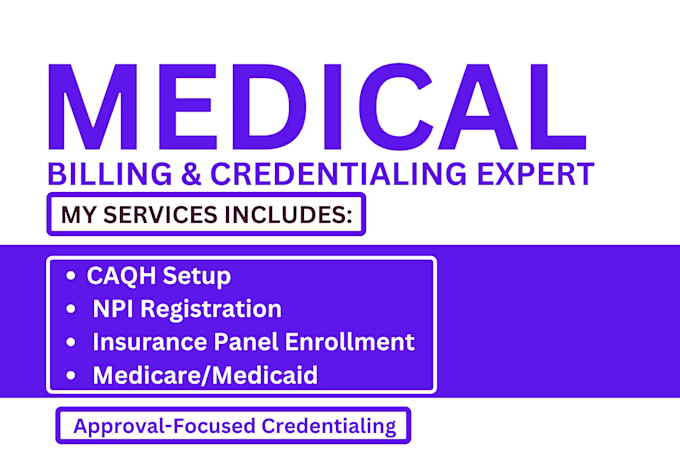 handle provider enrollment, caqh, npi, and medical credentialing