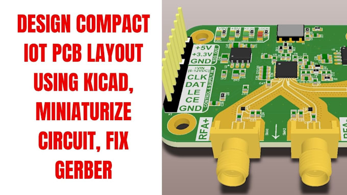 design compact iot pcb layout using kicad, miniaturize circuit, fix gerber