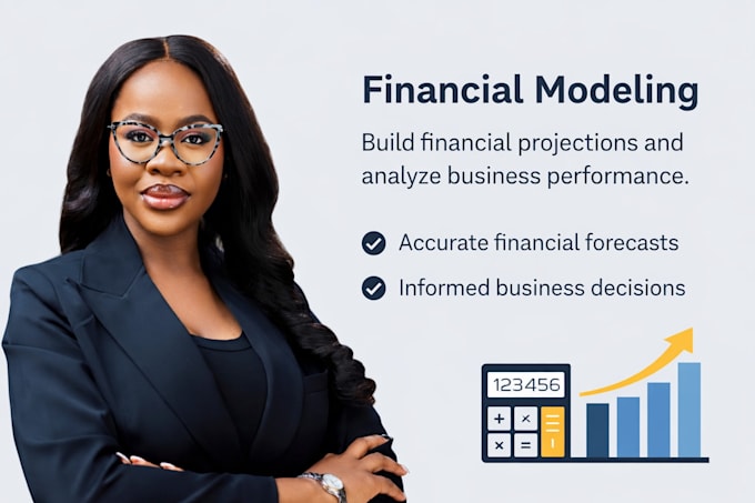 create accurate financial models, projections, and business plan in excel