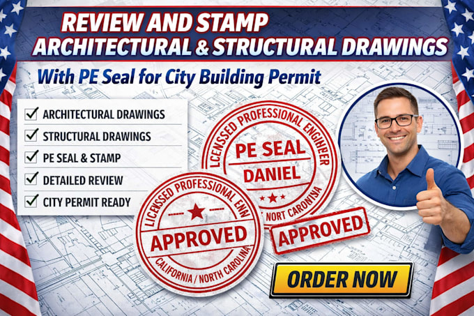 Review stamp architectural structural drawings with pe seal for city ...