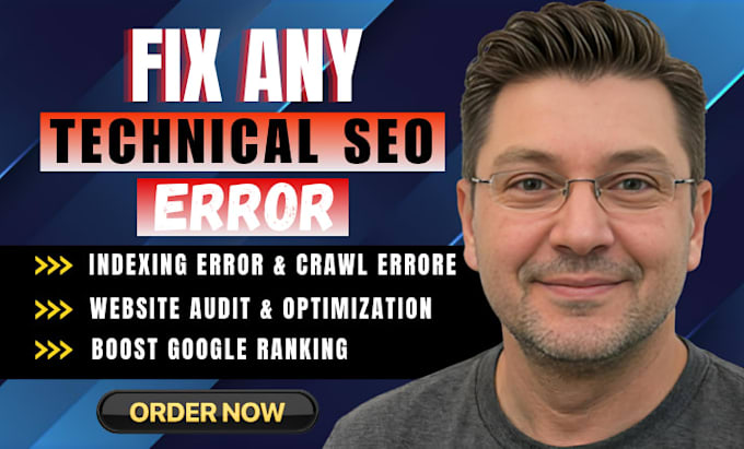 fix technical seo, website audit, crawl error, indexing and boost google ranking