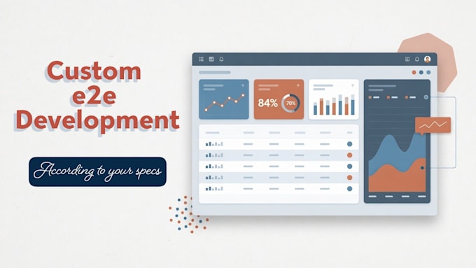build a customized e2e platform