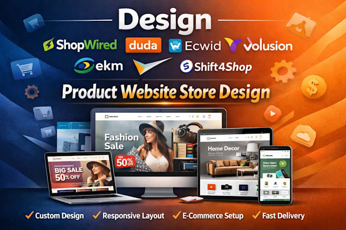 design shopwired duda ecwid ekm volusion shift4shop product website store design