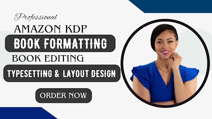 format, edit, publish your kindle ebook, paperback, amazon kdp book formatting