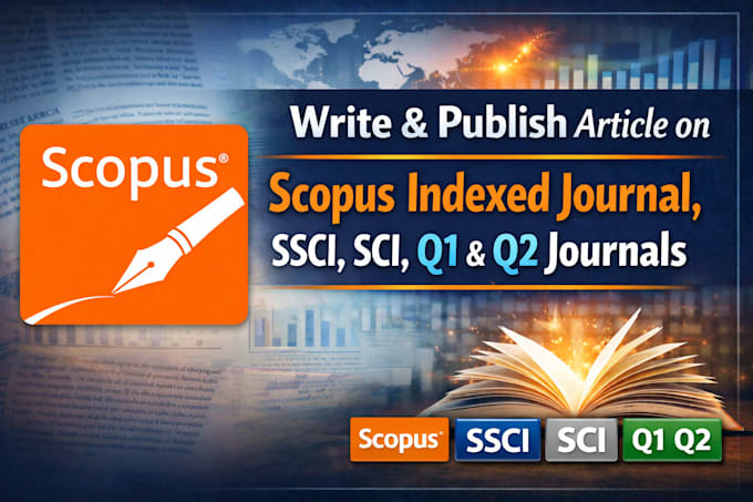 write and publish article on scopus indexed journal, ssci, sci, q1, q2 journals