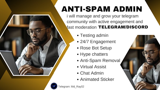 be your telegram community manager, moderator, grow group with admin support