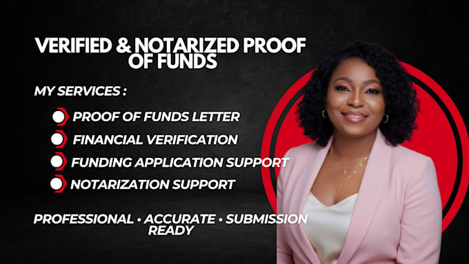 do verified and notarized proof of funds documentation for funding applications