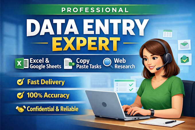 provide accurate data entry and spreadsheet management