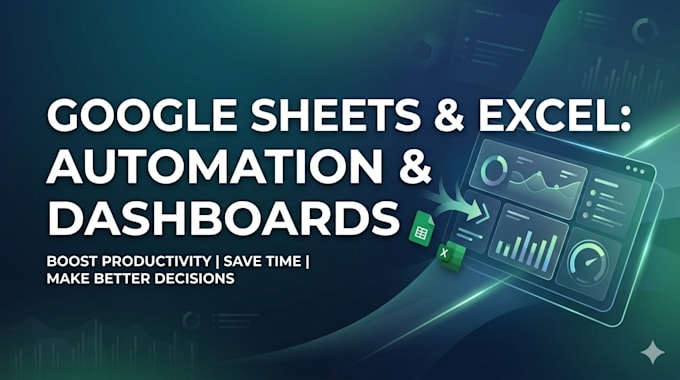automate your google sheets and excel with dynamic dashboards