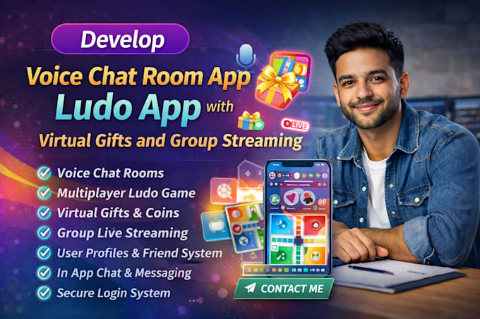 develop voice chat room app ludo app with virtual gifts and group streaming