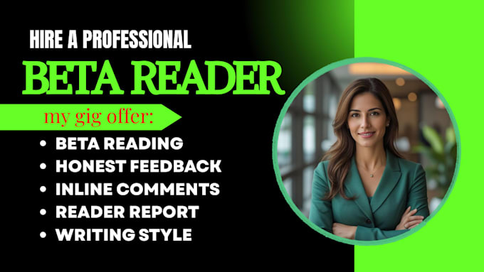 beta read your manuscript or review your book as a reader