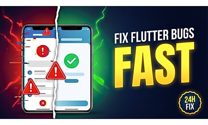 fix flutter bugs, errors, UI issues or API problems in 24 hours