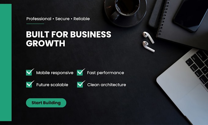 develop a scalable custom business website for your company