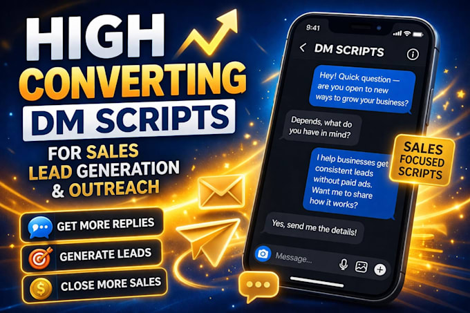 write high converting dm sales script and lead generation