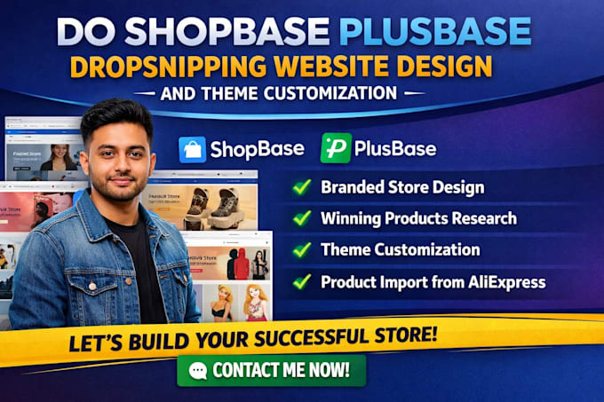 do shopbase plusbase dropshipping website design and theme customization