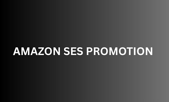 do amazon ses promotion, amazon marketing, amazon