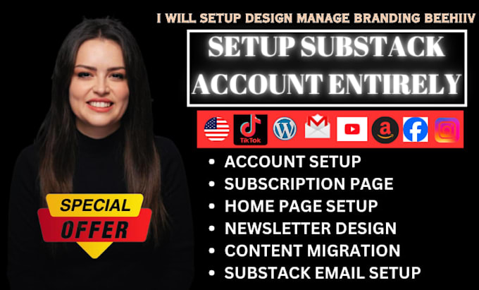 fully setup substack account manage substack post design substack beehiiv