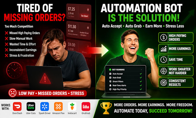 build doordash bot instacart bot uber bot amazon bot grubhub bot auto grabber