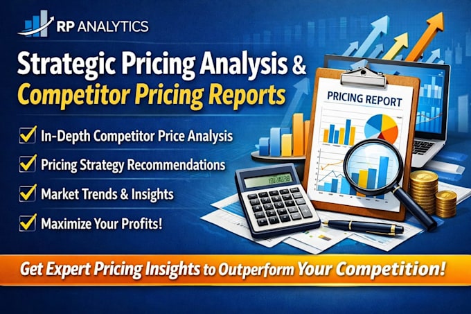 create strategic pricing analysis and competitor pricing report