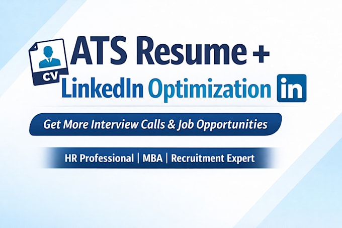 write ats resume, CV and optimize linkedin profile