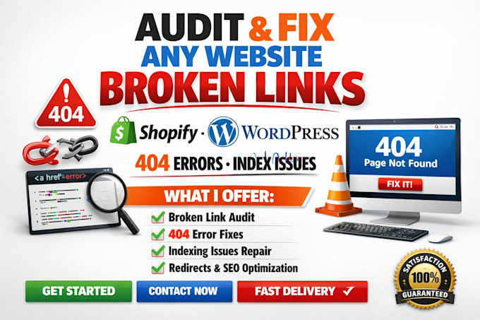 audit fix any website broken links shopify wordpress wix 404 errors index issues