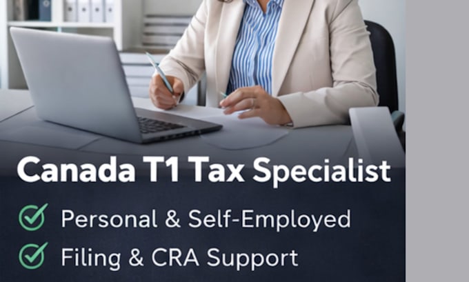 prepare your canada t1 tax return and cra filing