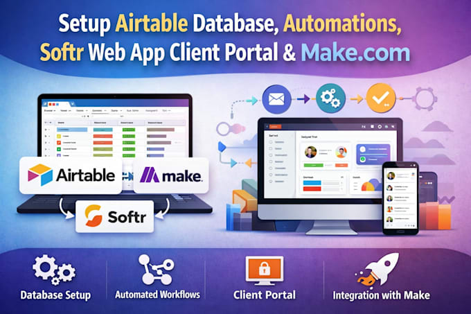 setup airtable database, automations, softr webap client portal and make com
