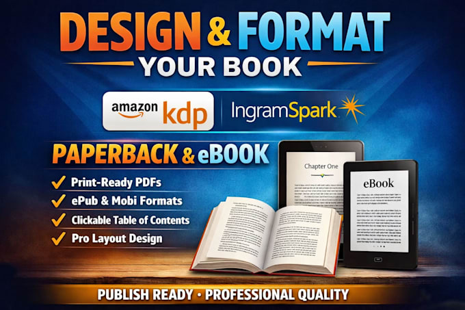 design and format your book for amazon KDP and ingramspark paperback and ebook