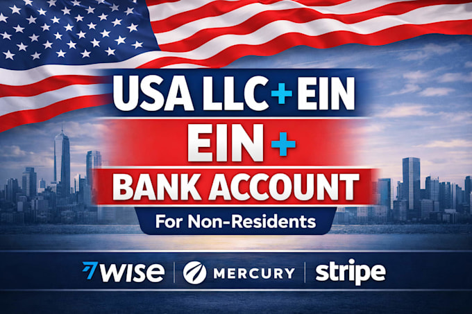 register USA llc, get ein and open US bank account for non residents